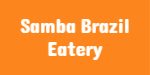 Samba Brazil Eatery